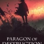 PARAGON OF DESTRUCTION