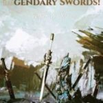 I HAVE COUNTLESS LEGENDARY SWORDS!